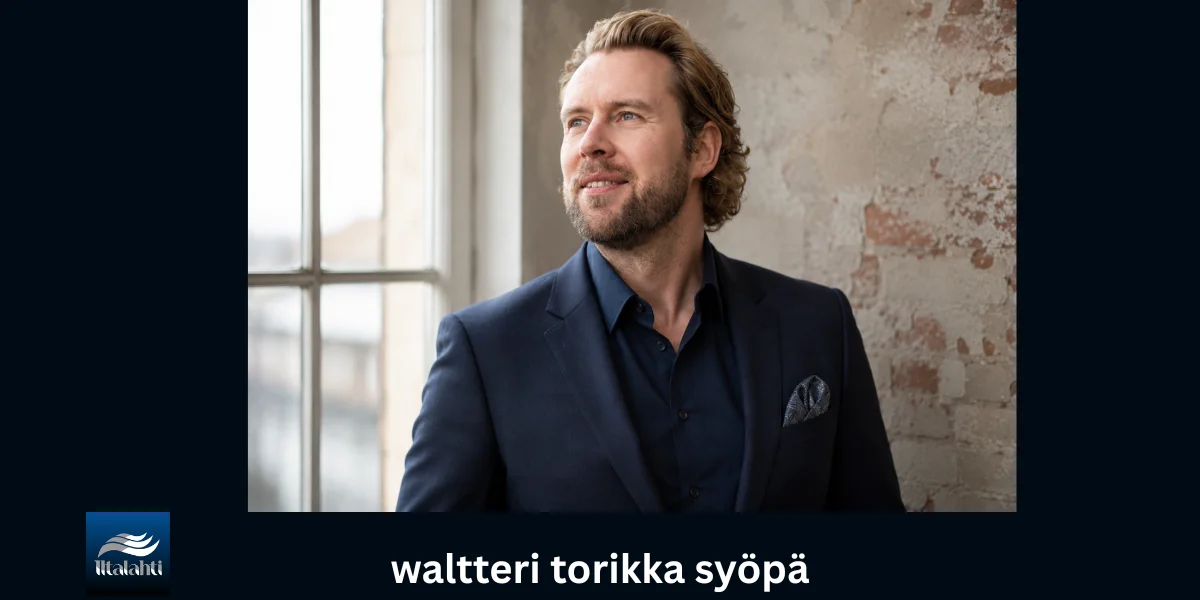 Waltteri Torikka syöpä – mitä asiasta tiedetään vuonna 2026?